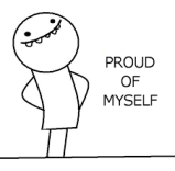 proud of myself